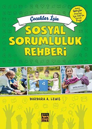 Çocuklar İçin Sosyal Sorumluluk Rehberi