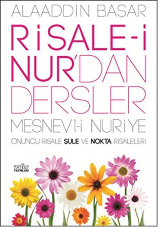 Risale-i Nur'dan Dersler - Mesnevi-i Nuriye