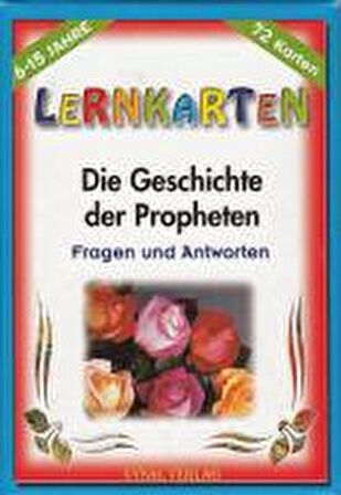 Die Geschichte Der Propheten / Lernkarten / 72 Karten / 6-15 Jahre