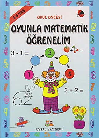 Okul Öncesi Oyunlarla Matematik Öğrenelim