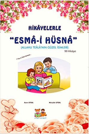 Hikayelerle Esma-i Hüsna (Küçük Boy)