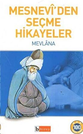 Mesnevi’den Seçme Hikayeler