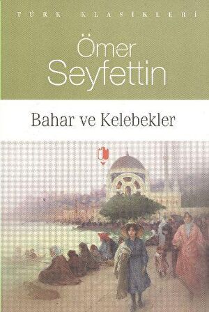 Bahar ve Kelebekler