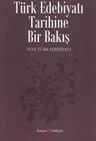 Türk Edebiyatı Tarihine Bir Bakış