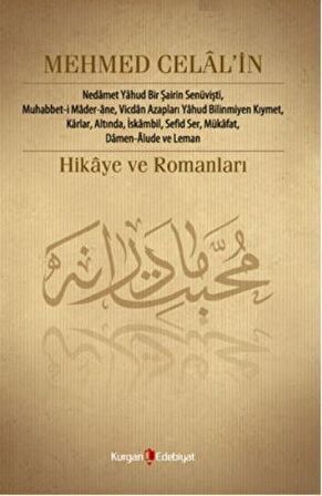 Mehmed Celal’in Hikâye ve Romanları