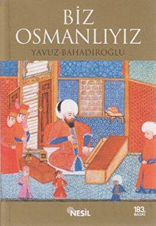 Biz Osmanlıyız