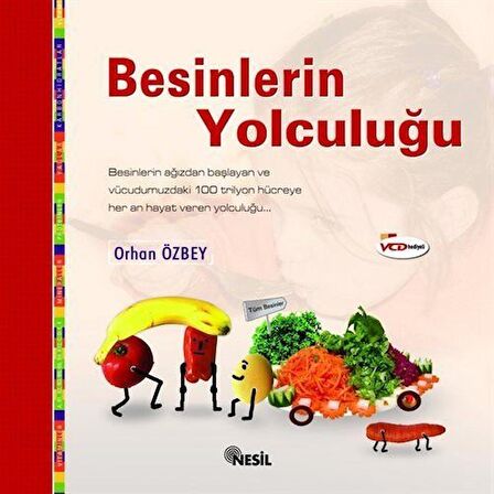 Besinlerin Yolculuğu / Orhan Özbey