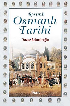 Resimli Osmanlı Tarihi