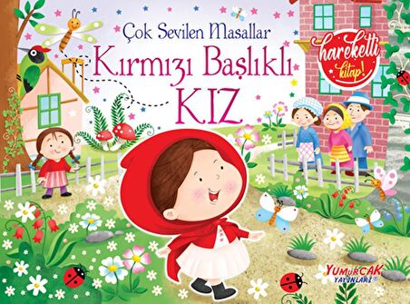 Çok Sevilen Masallar - Kırmızı Başlıklı Kız