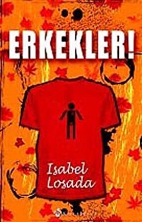 Erkekler! / Isabel Losada