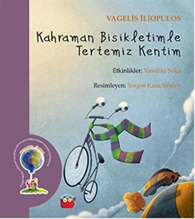 Kahraman Bisikletimle Tertemiz Kentim