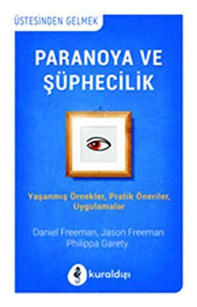 Paranoya ve Şüphecilik