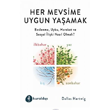 Her Mevsime Uygun Yaşamak