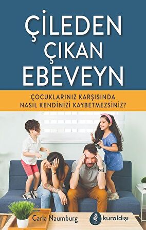 Çileden Çıkan Ebeveyn