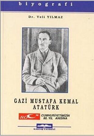 Gazi Mustafa Kemal Atatürk