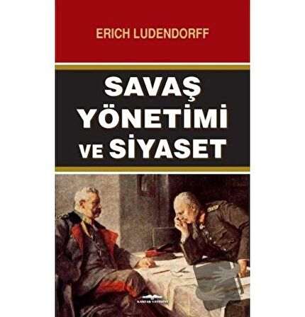 Savaş Yönetimi ve Siyaset