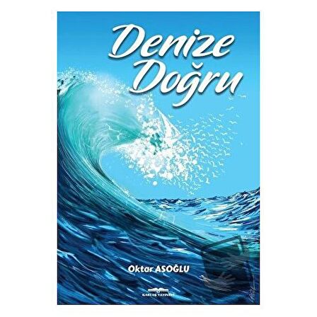 Denize Doğru