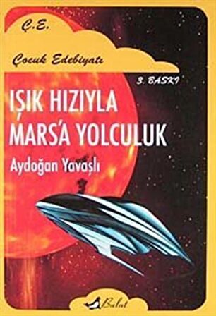 Işık Hızıyla Mars’a Yolculuk