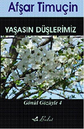 Yaşasın Düşlerimiz