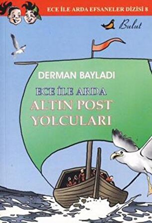 Ece ile Arda - Altın Post Yolcuları