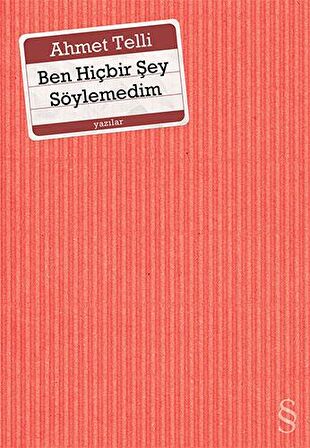 Ben Hiçbir Şey Söylemedim