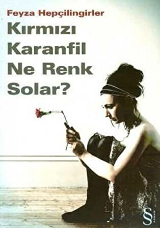 Kırmızı Karanfil Ne Renk Solar?