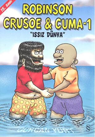 Robinson Crusoe ve Cuma 1 - Issız Dünya