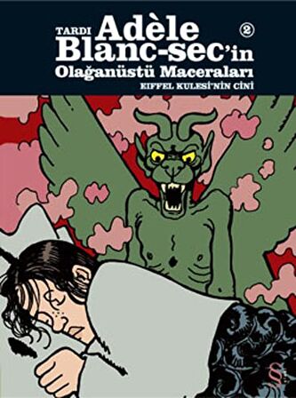 Tardı Adele Blanc-Sec’in Olağanüstü Maceraları 2: Eiffel Kulesi’nin Cini