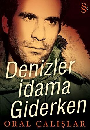 Denizler İdama Giderken