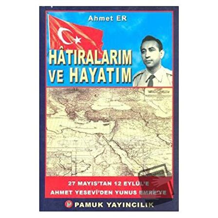 Hatıralarım ve Hayatım (Kültür-002)