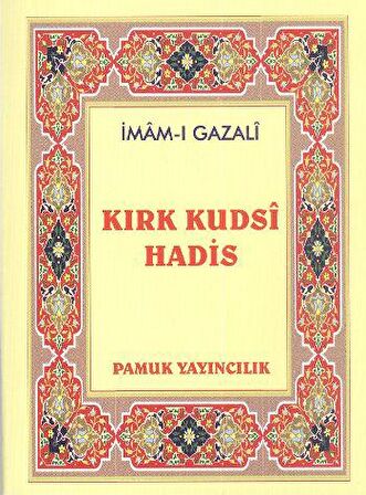 Kırk Kudsi Hadis (Hadis-010 / P10)