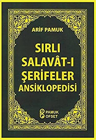 Sırlı Salavat-ı Şerifeler Ansiklopedisi (Dua-152)