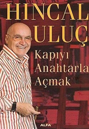 Kapıyı Anahtarla Açmak