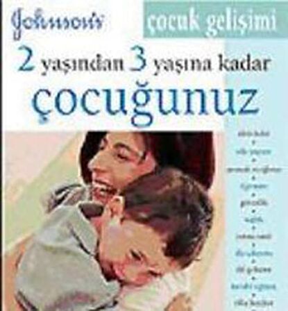 2 Yaşından 3 Yaşına Kadar Çocuğunuz