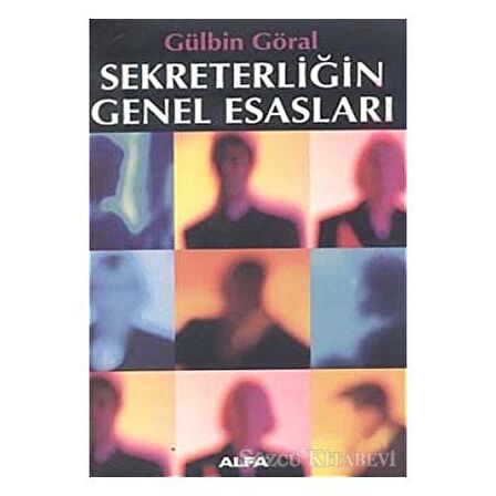 Sekreterliğin Genel Esasları