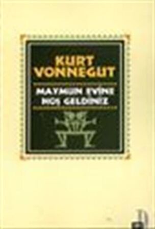 Maymun Evine Hoş Geldiniz / Kurt Vonnegut