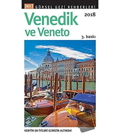 Venedik ve Veneto Görsel Gezi Rehberi