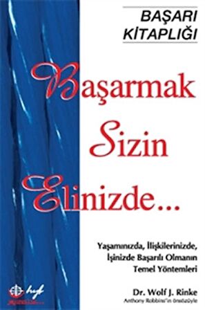 Başarmak Sizin Elinizde