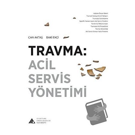 Travma: Acil Servis Yönetimi