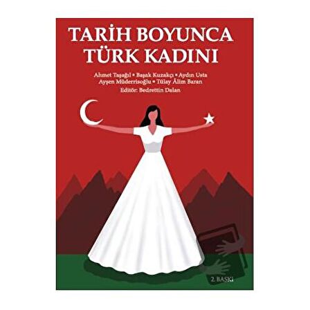 Tarih Boyunca Türk Kadını