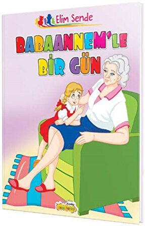 Babaannem’le Bir Gün