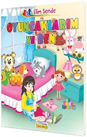 Oyuncaklarım ve Ben