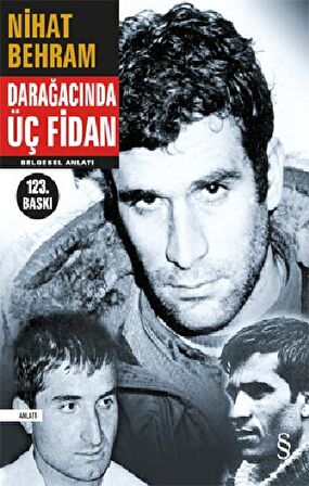 Darağacında Üç Fidan