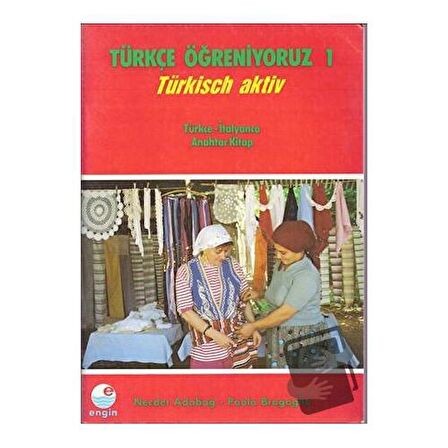 Türkçe Öğreniyoruz 1 İtalyanca Anahtar Kitap