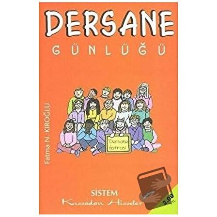 Dersane Günlüğü / Sistem Yayıncılık / Fatma N. Kıroğlu