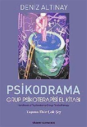 Psikodrama Grup Psikoterapisi El Kitabı / Deniz Altınay