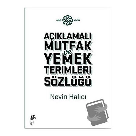 Açıklamalı Yemek ve Mutfak Terimleri Sözlüğü