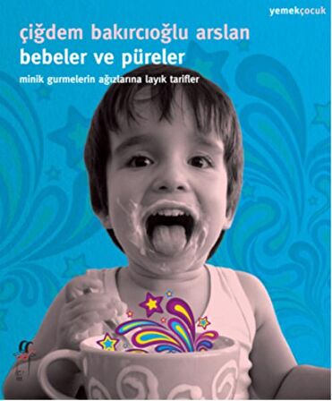 Bebeler ve Püreler