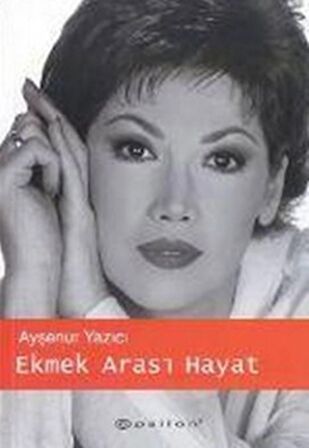 Ekmek Arası Hayat