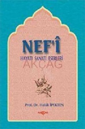 Nef’i Hayatı, Sanatı, Eserleri